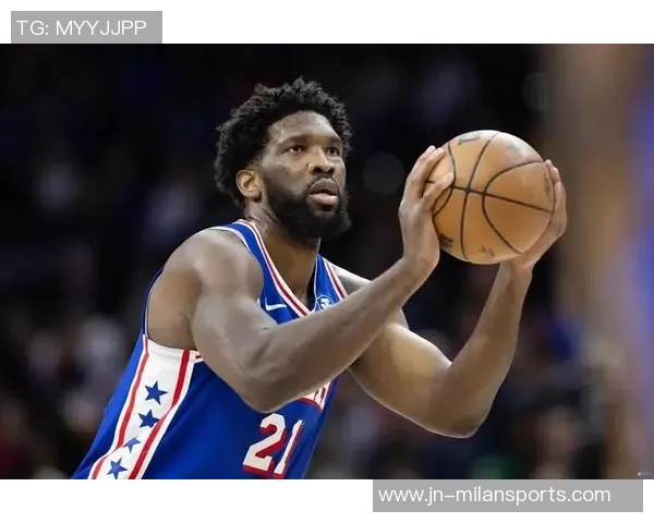 恩比德膝盖疼痛持续每日观察状态复出在望球迷期待重返赛场 恩比德膝盖疼痛持续每日观察状态复出在望球迷期待重返赛场